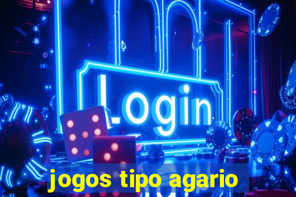 jogos tipo agario